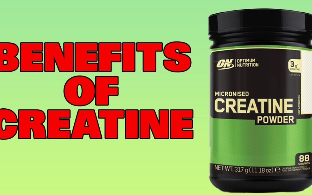 Benefits of Creatine More Powerful Than Just Muscle!